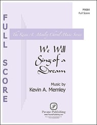 We Will Sing of a Dream Instrumental Parts choral sheet music cover